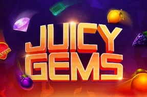 Juicy Gems