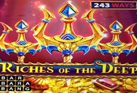 Riches of the Deep